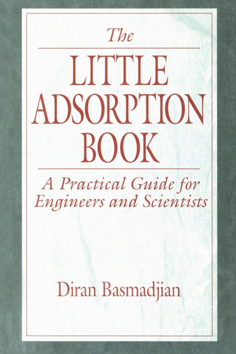 Cover: 9780849326929 | The Little Adsorption Book | Diran Basmadjian | Taschenbuch | Englisch