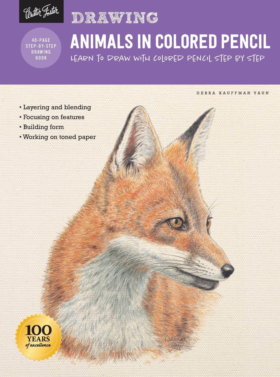 Cover: 9781633227873 | Drawing: Animals in Colored Pencil: Learn to Draw with Colored...