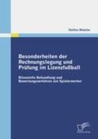 Cover: 9783836684774 | Besonderheiten der Rechnungslegung und Prüfung im Lizenzfußball | Buch