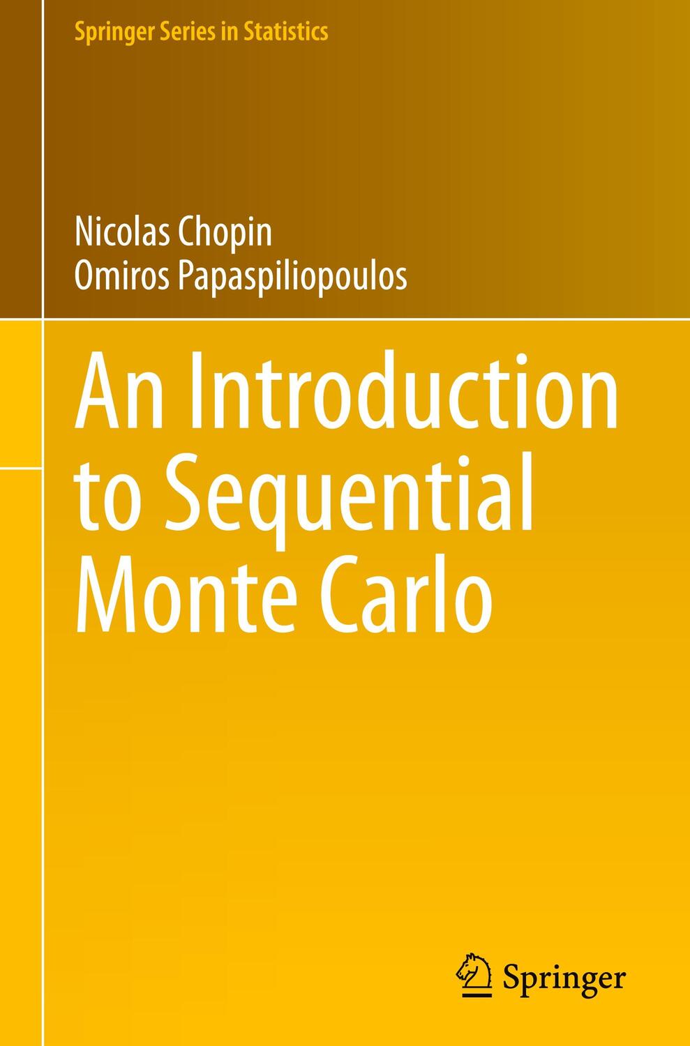 Cover: 9783030478445 | An Introduction to Sequential Monte Carlo | Papaspiliopoulos (u. a.)