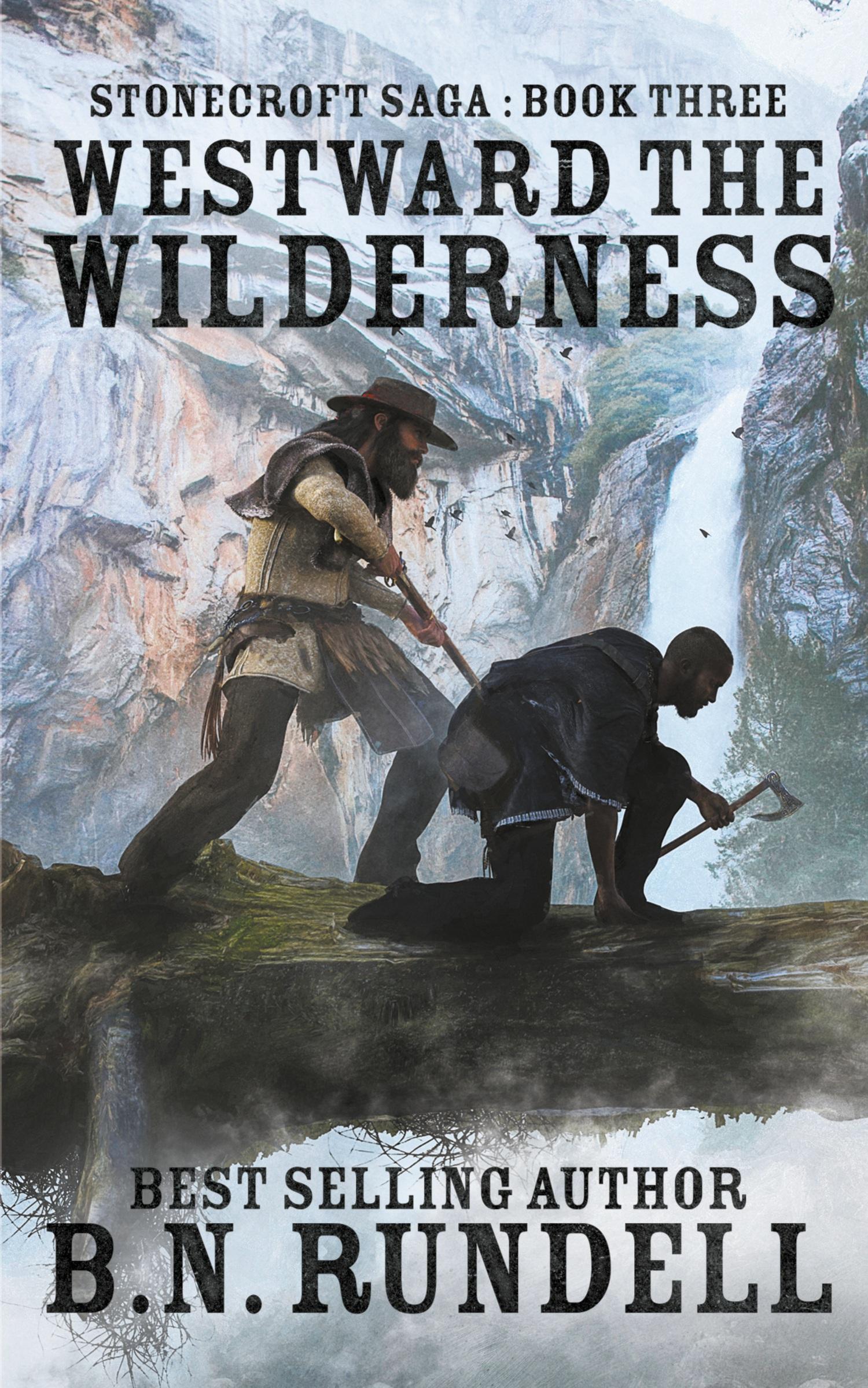 Cover: 9781647343057 | Westward The Wilderness | B. N. Rundell | Taschenbuch | Englisch