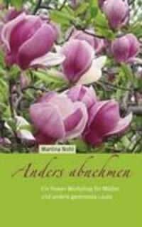 Cover: 9783837025958 | Anders abnehmen | Martina Nohl | Taschenbuch | Paperback | Deutsch