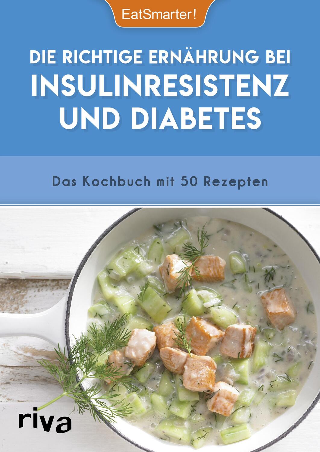 Cover: 9783742305091 | Die richtige Ernährung bei Insulinresistenz und Diabetes | EatSmarter!