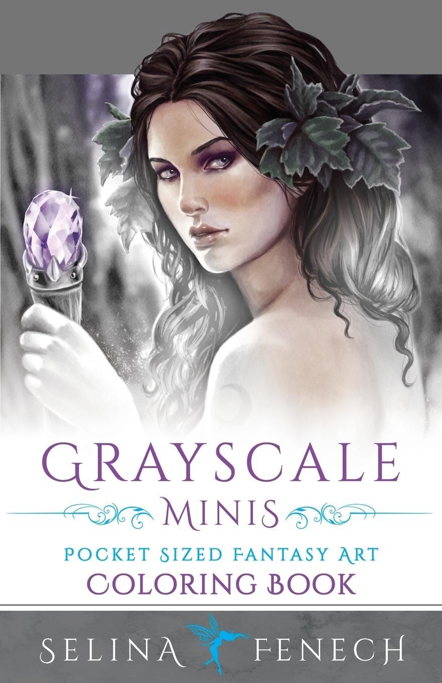 Cover: 9780648215653 | Grayscale Minis - Pocket Sized Fantasy Art Coloring Book | Fenech