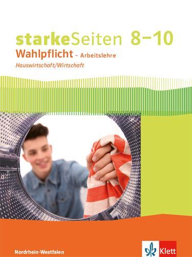Cover: 9783120065203 | starkeSeiten Wahlpflicht - Arbeitslehre Hauswirtschaft/Wirtschaft...