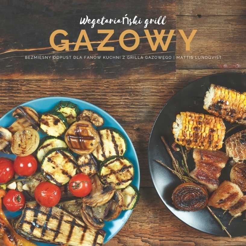 Cover: 9783347730809 | Wegetarianski grill gazowy | Mattis Lundqvist | Taschenbuch | Polnisch