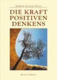 Cover: 9783035000504 | Die Kraft positiven Denkens | Norman Vincent Peale | Buch | Deutsch