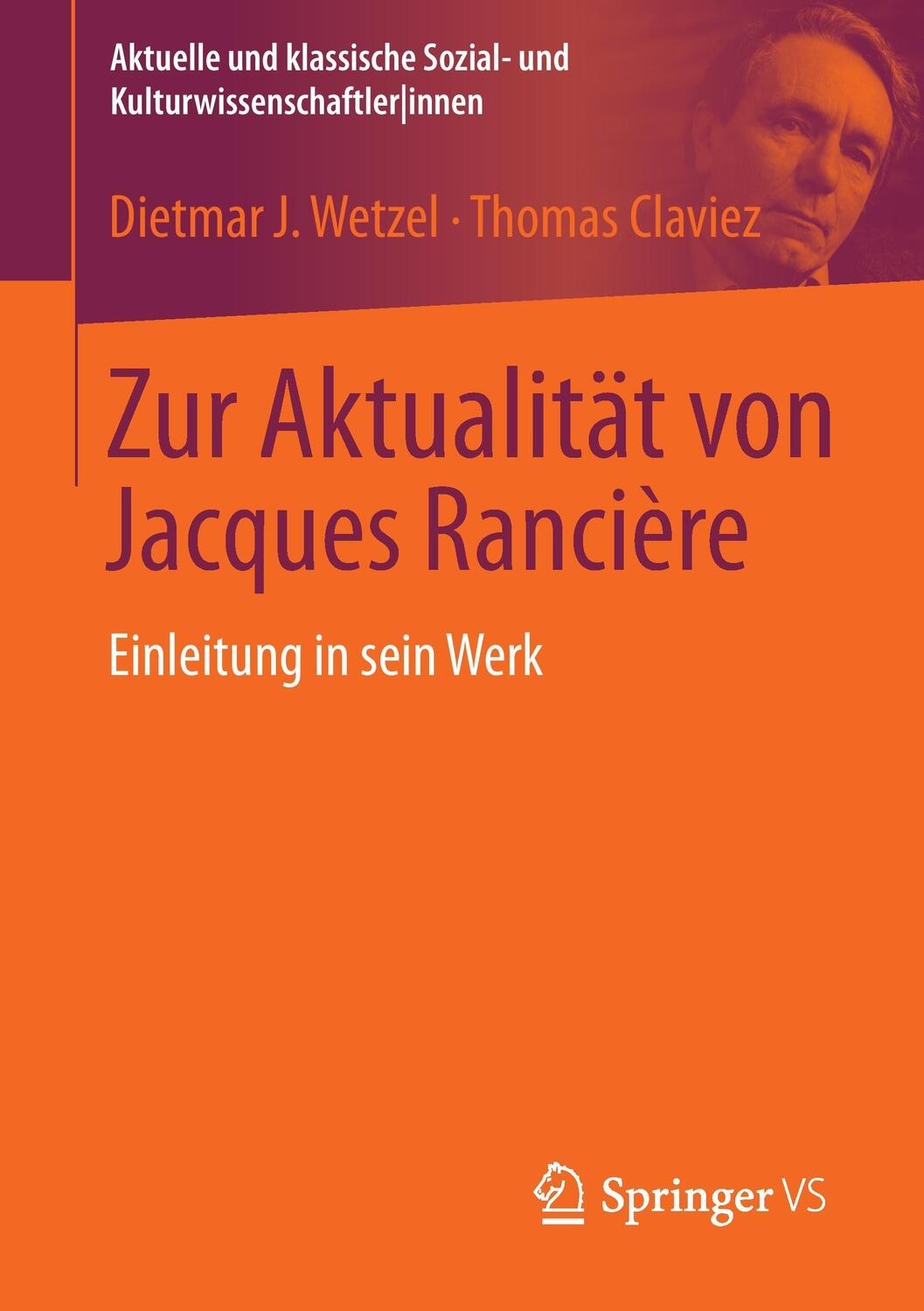 Cover: 9783531167008 | Zur Aktualität von Jacques Rancière | Einleitung in sein Werk | Buch
