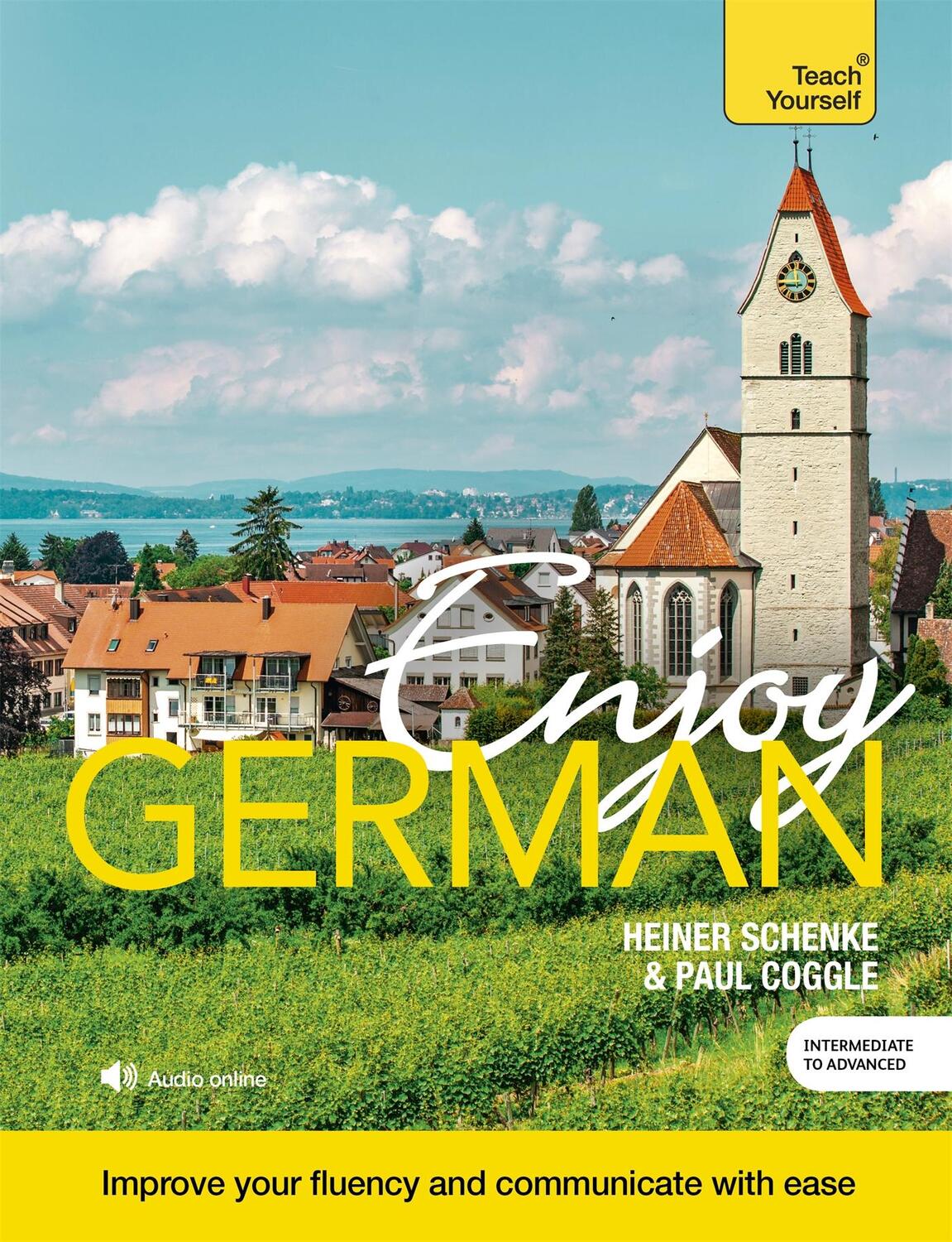 Cover: 9781473602977 | Enjoy German | Heiner Schenke (u. a.) | Taschenbuch | Teach Yourself