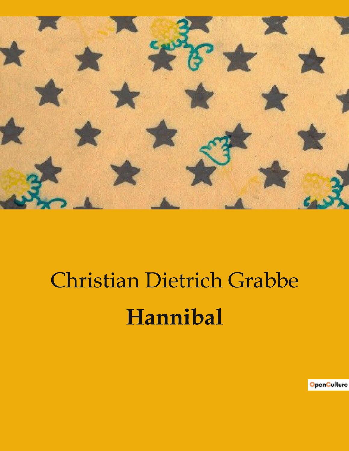 Cover: 9791041907373 | Hannibal | Christian Dietrich Grabbe | Taschenbuch | Paperback | 2023