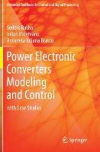 Cover: 9781447154778 | Power Electronic Converters Modeling and Control | with Case Studies