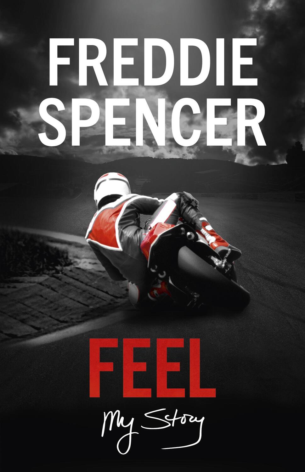 Cover: 9780753545614 | Feel | My Story | Freddie Spencer | Buch | Englisch | 2017