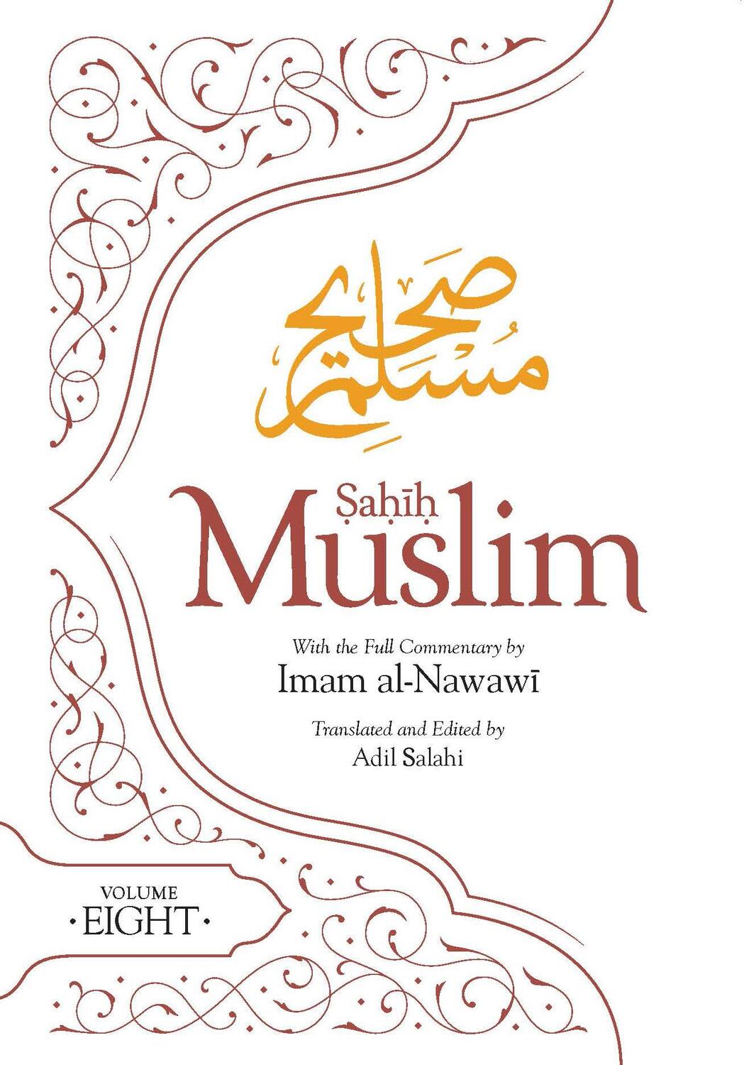Cover: 9780860378679 | Sahih Muslim (Volume 8) | Imam Abul-Husain Muslim | Buch | Englisch