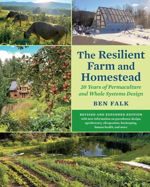 Cover: 9781645021100 | The Resilient Farm and Homestead, Revised and Expanded Edition | Falk