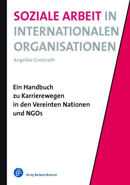 Cover: 9783866493537 | Soziale Arbeit in Internationalen Organisationen | Angelika Groterath
