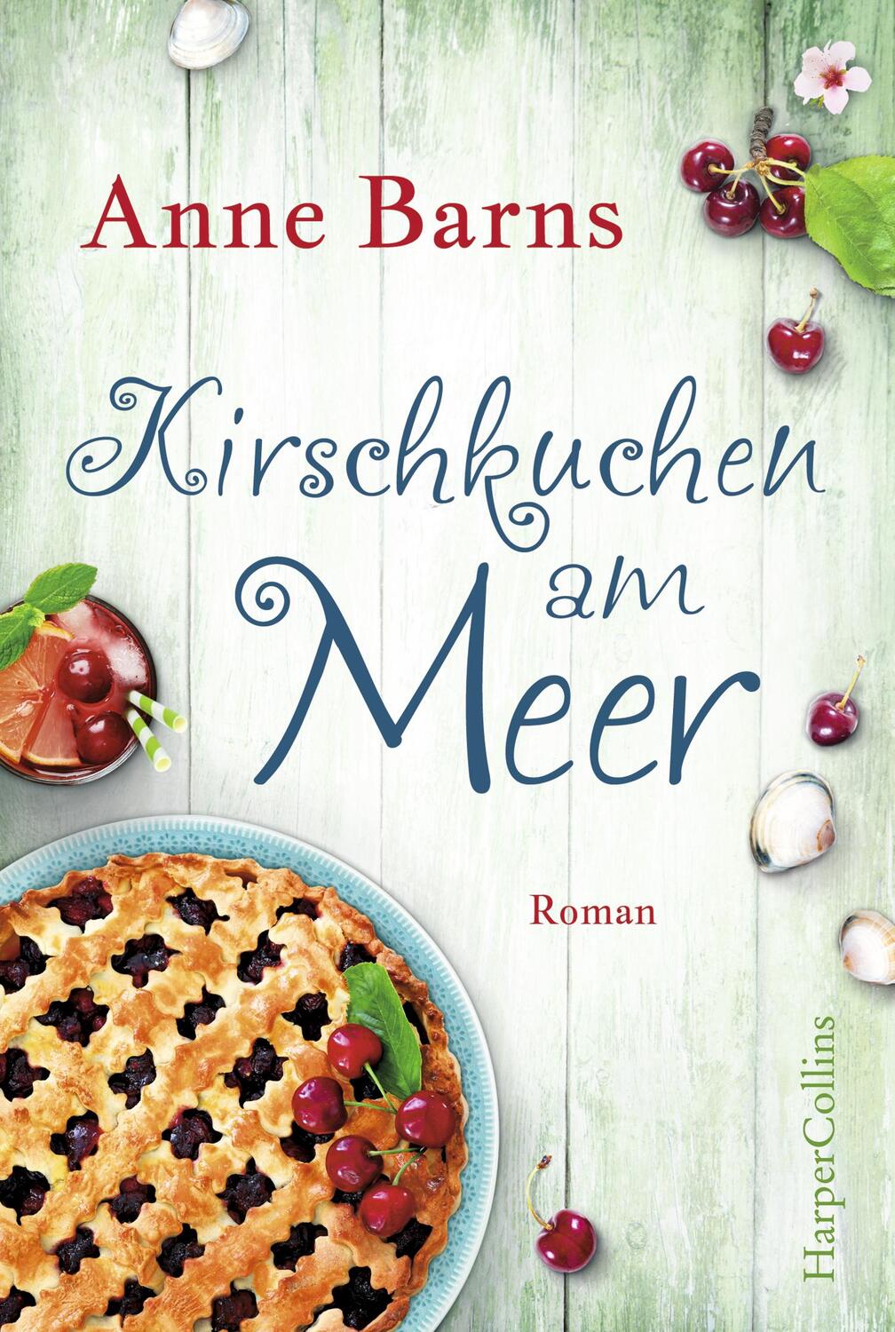 Cover: 9783959674195 | Kirschkuchen am Meer | Anne Barns | Taschenbuch | Taschenbuch | 352 S.