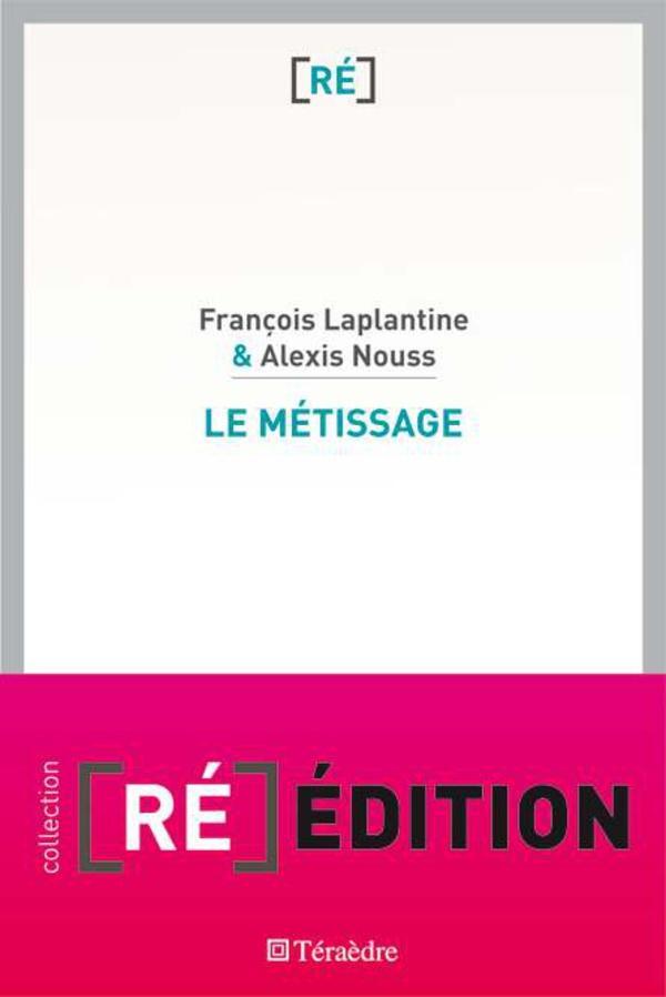 Cover: 9782912868596 | Le métissage | Alexis Nouss (u. a.) | Taschenbuch | [Ré]édition | 2024
