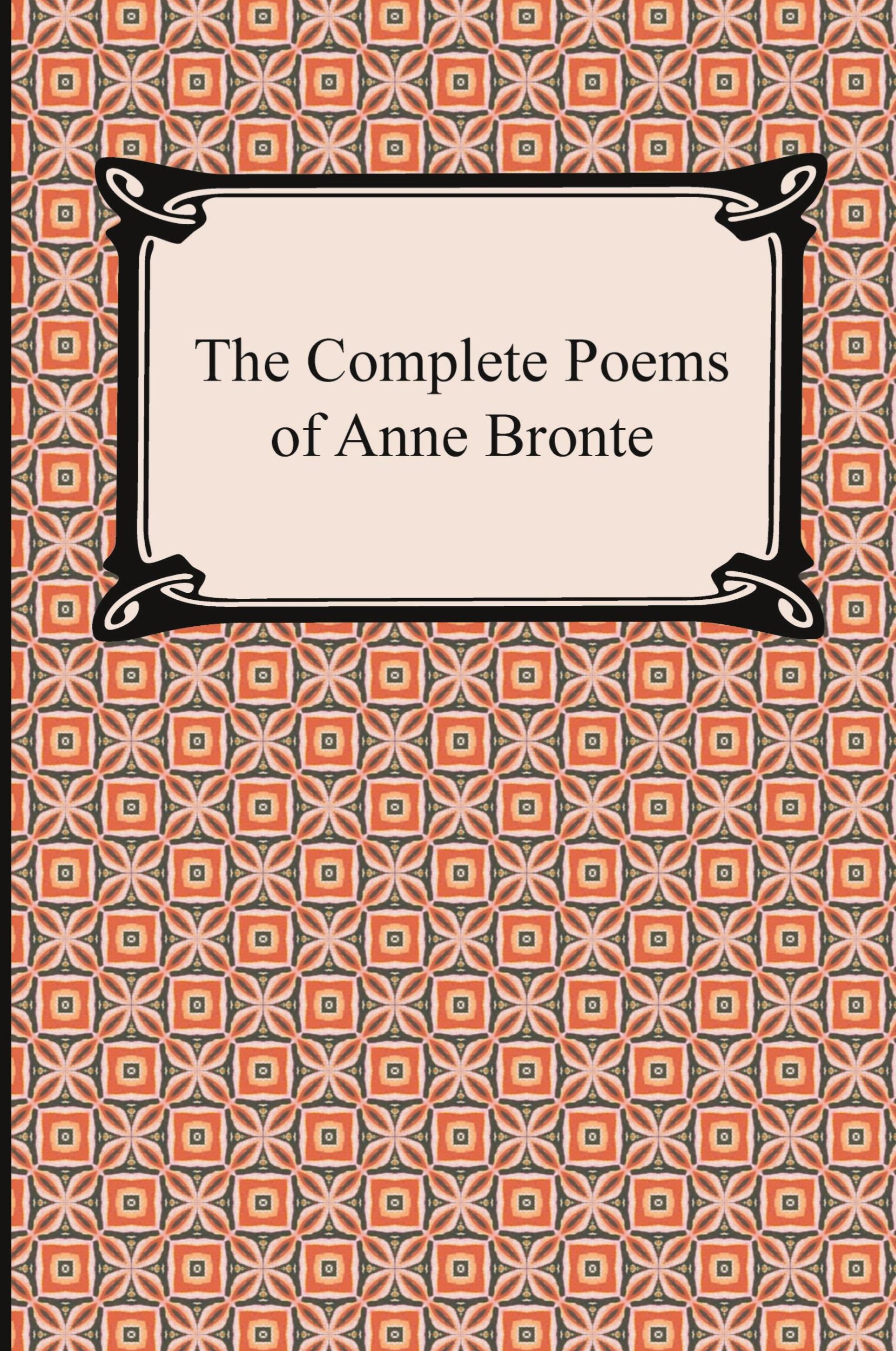 Cover: 9781420943962 | The Complete Poems of Anne Bronte | Anne Bronte | Taschenbuch | 2012