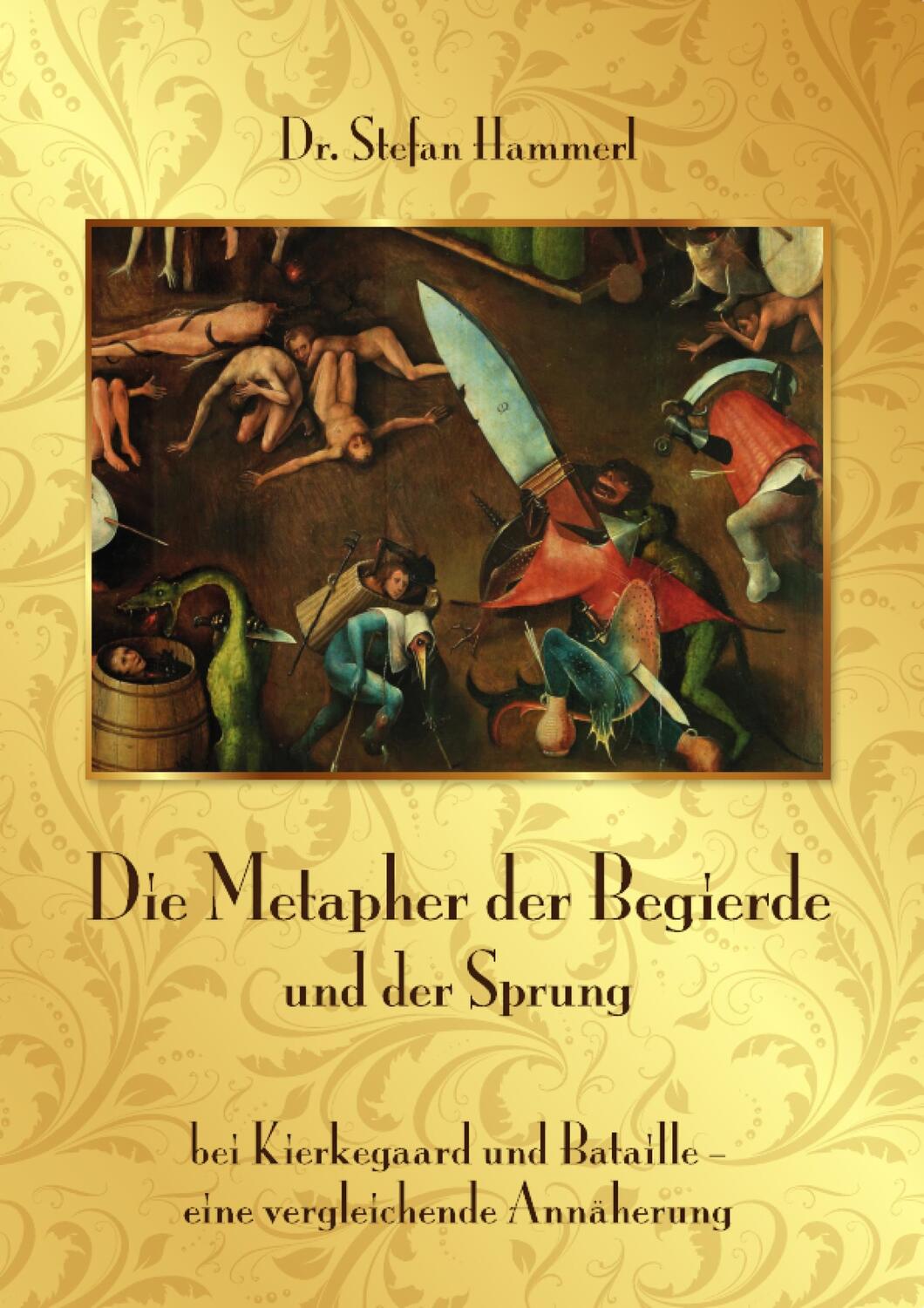 Cover: 9783656919353 | Die Metapher der Begierde und der Sprung bei Kierkegaard und...