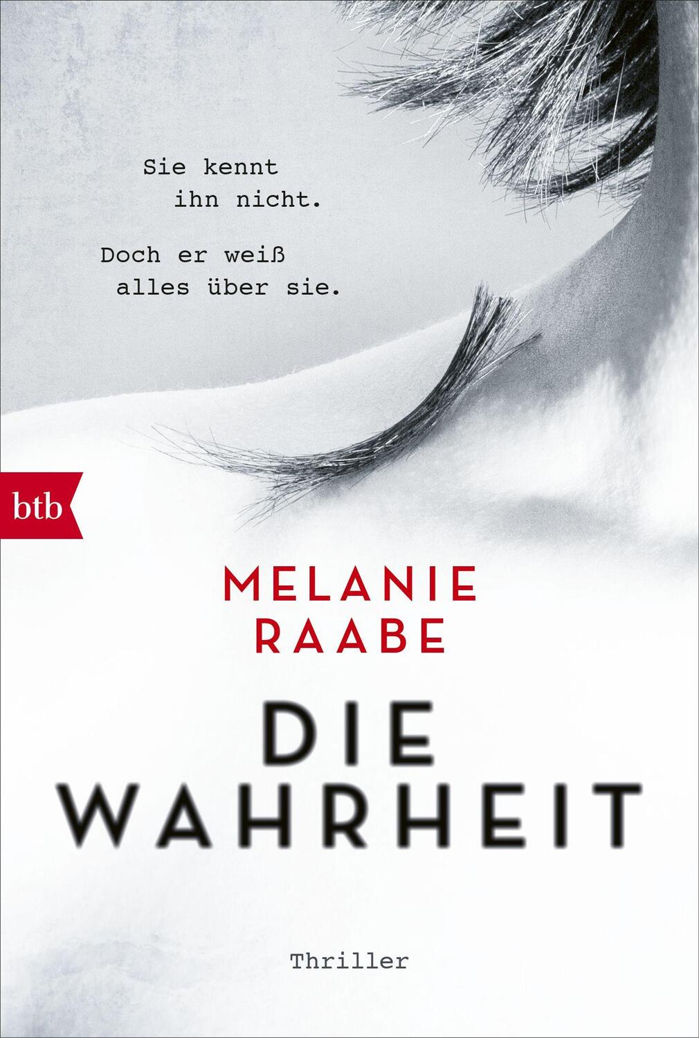 Cover: 9783442716906 | DIE WAHRHEIT | Melanie Raabe | Taschenbuch | Deutsch | 2018 | btb