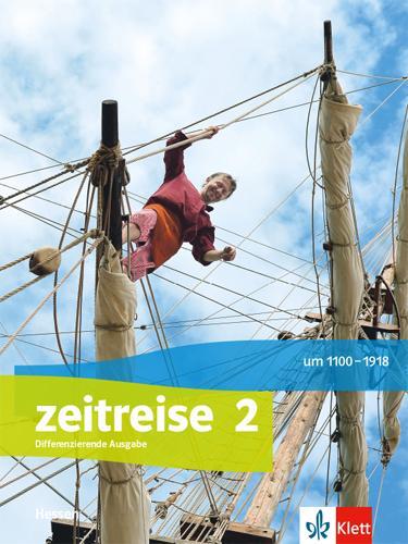 Cover: 9783124530608 | Zeitreise 2. Schulbuch Klasse 7/8. Differenzierende Ausgabe Hessen