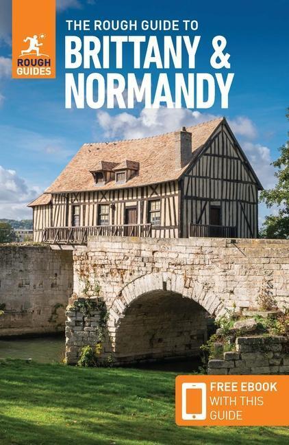 Cover: 9781839057908 | The Rough Guide to Brittany &amp; Normandy (Travel Guide with Free eBook)