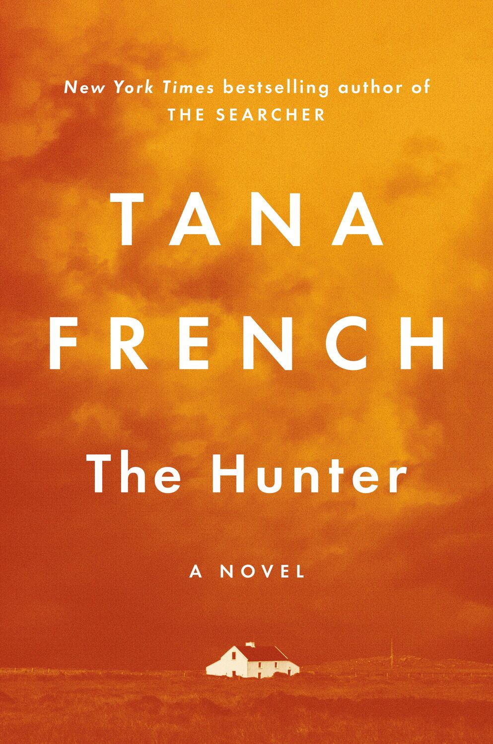 Cover: 9780593831243 | The Hunter | A Novel | Tana French | Taschenbuch | 480 S. | Englisch