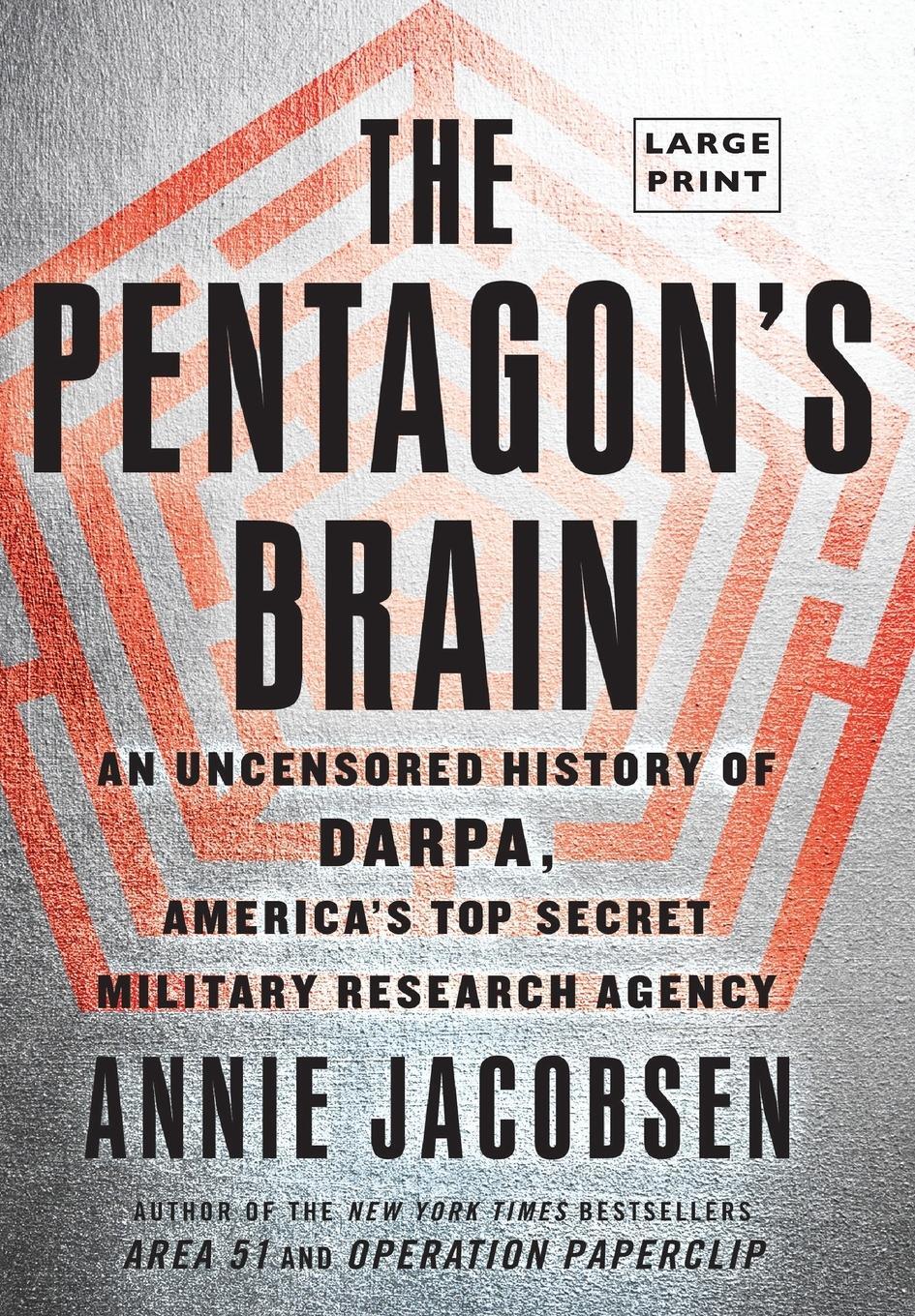 Cover: 9780316387699 | The Pentagon's Brain | Annie Jacobsen | Buch | Englisch | 2015