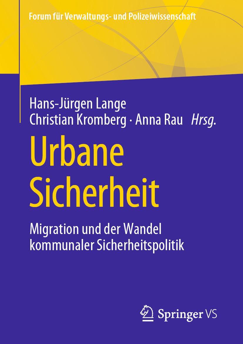 Cover: 9783658343972 | Urbane Sicherheit | Hans-Jürgen Lange (u. a.) | Taschenbuch | xii