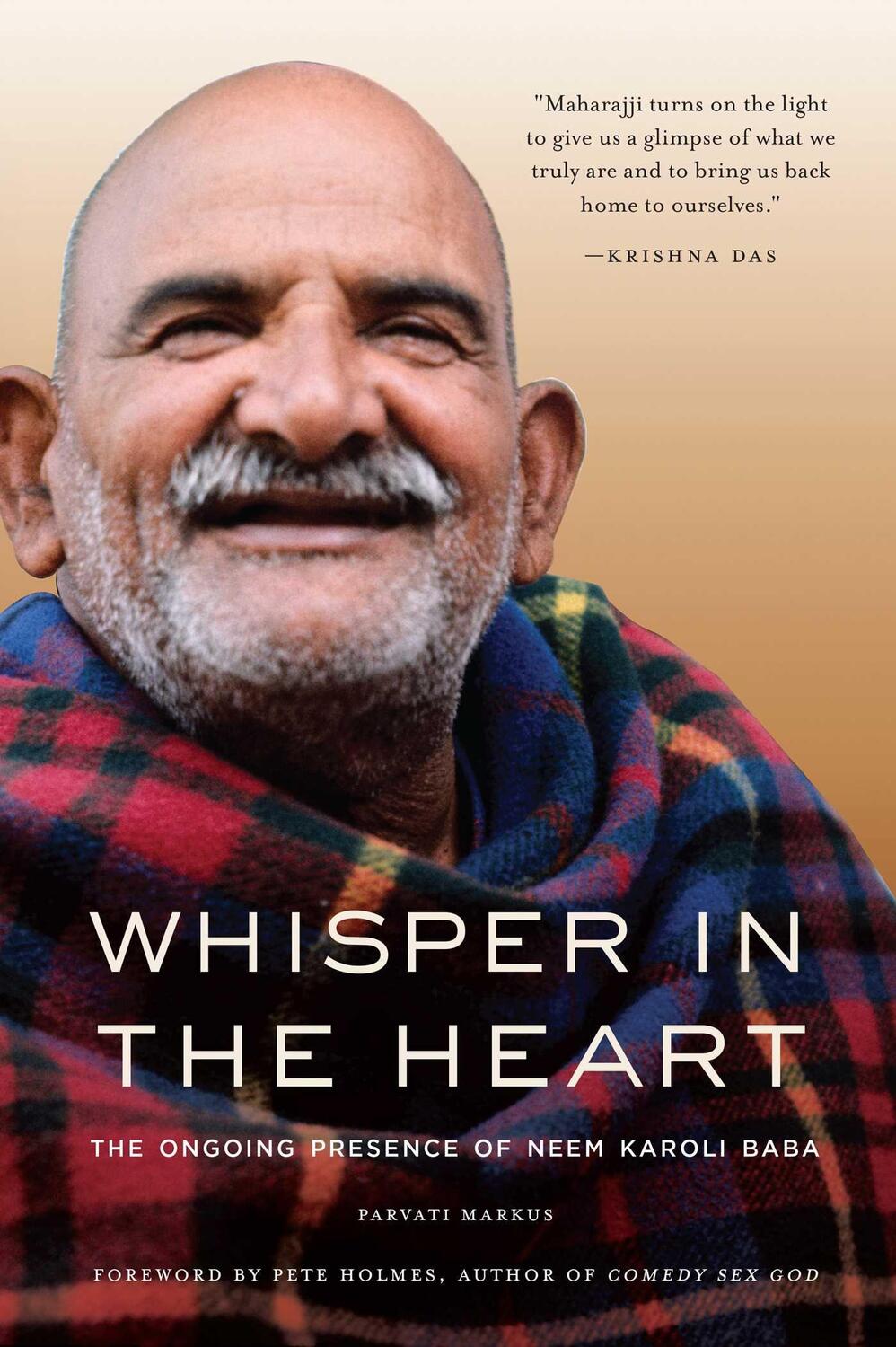 Cover: 9781647226688 | Whisper in the Heart: The Ongoing Presence of Neem Karoli Baba (RAM...