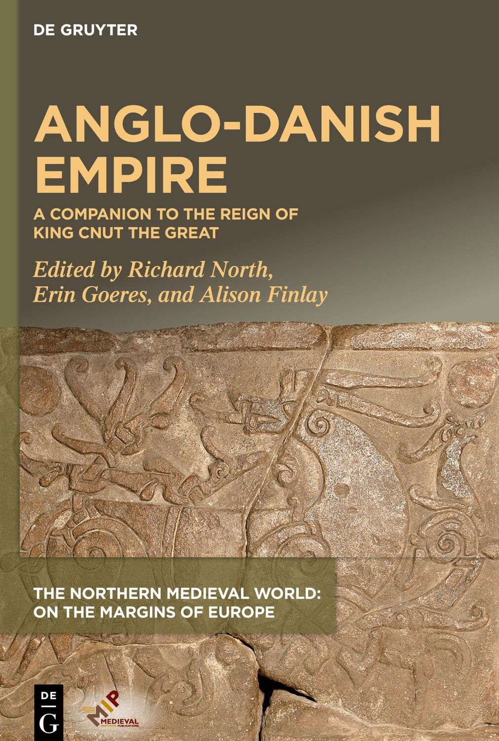 Cover: 9781501519819 | Anglo-Danish Empire | A Companion to the Reign of King Cnut the Great