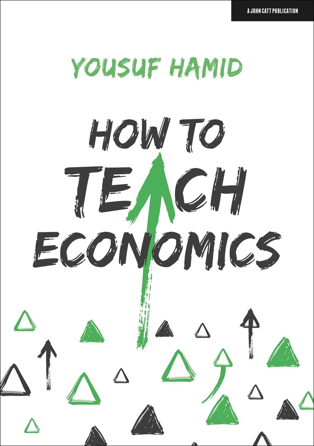 Cover: 9781915261052 | How to Teach Economics | Yousuf Hamid | Taschenbuch | Englisch | 2022