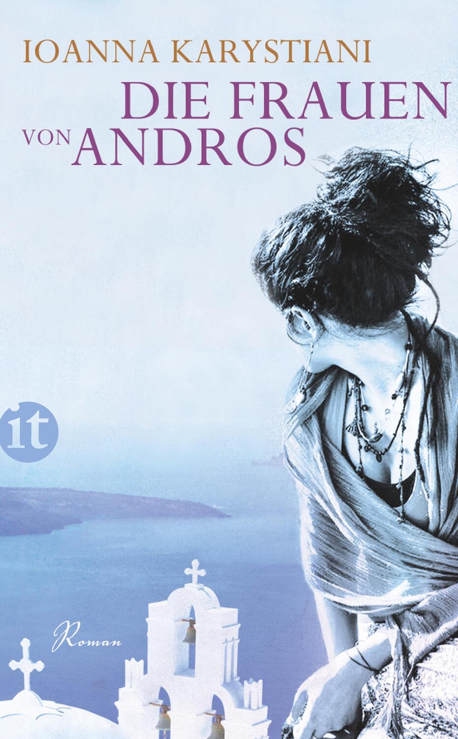 Cover: 9783458360100 | Die Frauen von Andros | Ioanna Karystiani | Taschenbuch | 293 S.
