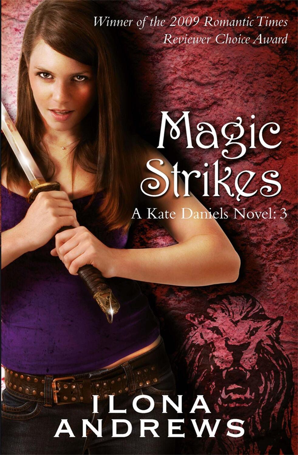 Cover: 9780575093959 | Magic Strikes | A Kate Daniels Novel: 3 | Ilona Andrews | Taschenbuch