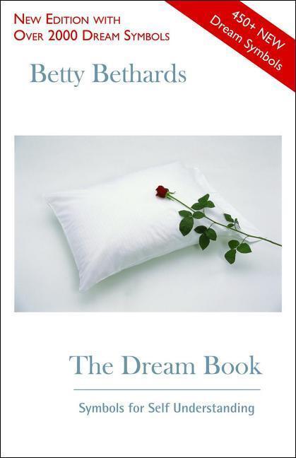 Cover: 9780918915030 | The Dream Book: Symbols for Self Understanding | Betty Bethards | Buch
