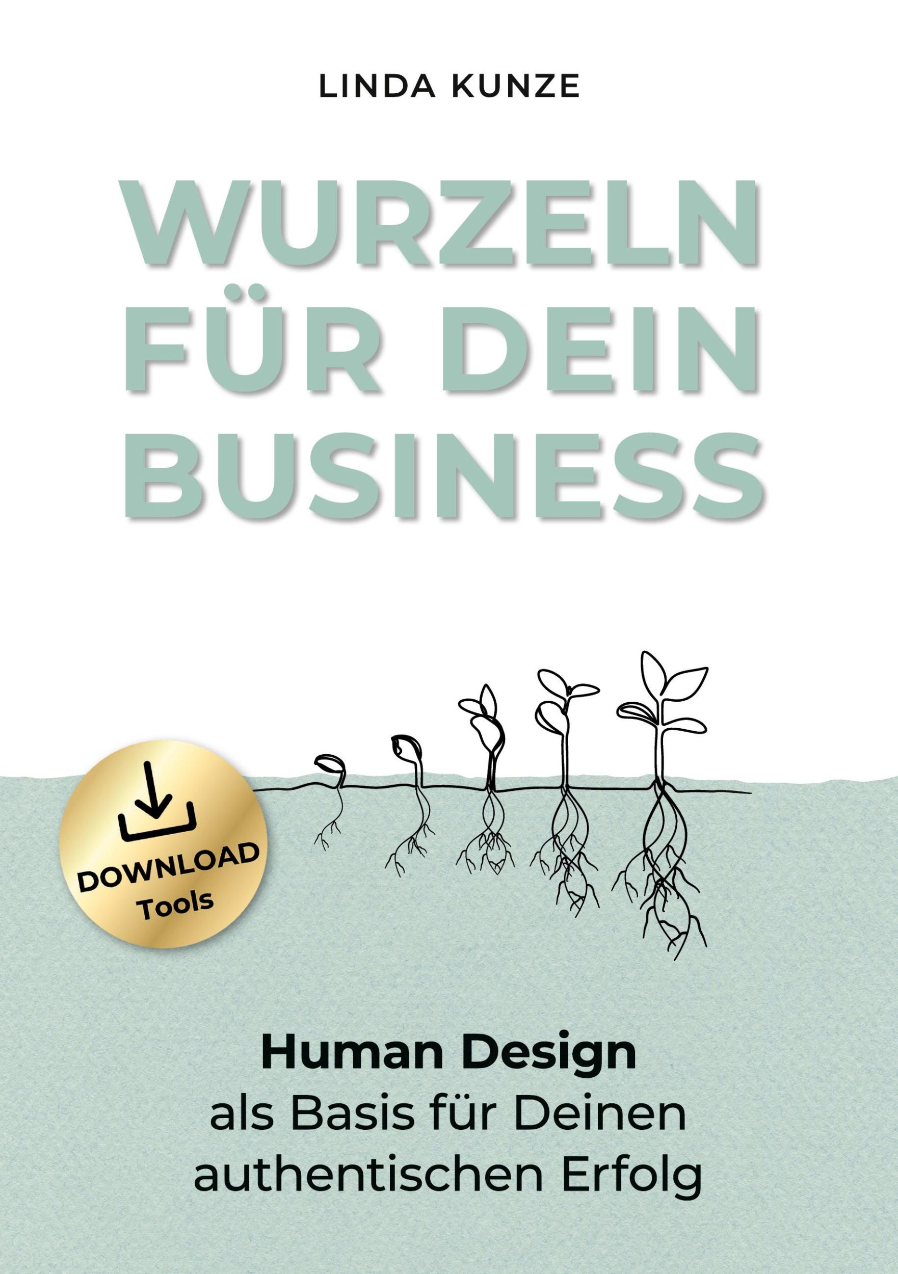 Cover: 9783769307979 | Wurzeln für Dein Business | Linda Kunze | Taschenbuch | Paperback