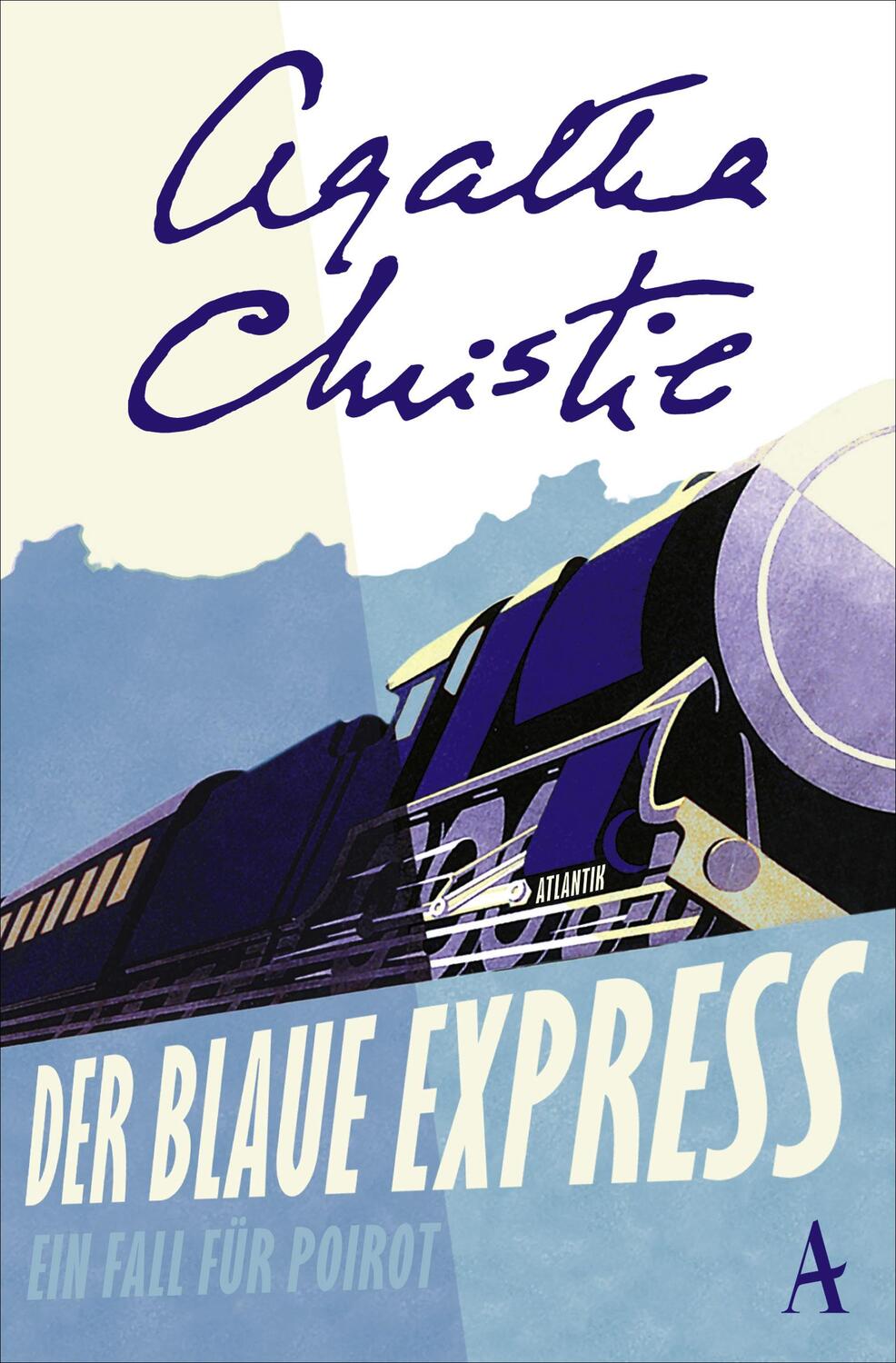 Cover: 9783455002249 | Der blaue Express | Ein Fall für Poirot | Agatha Christie | Buch