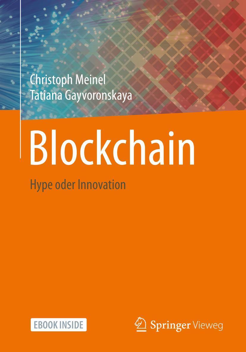 Cover: 9783662619155 | Blockchain | Hype oder Innovation | Christoph Meinel (u. a.) | Buch