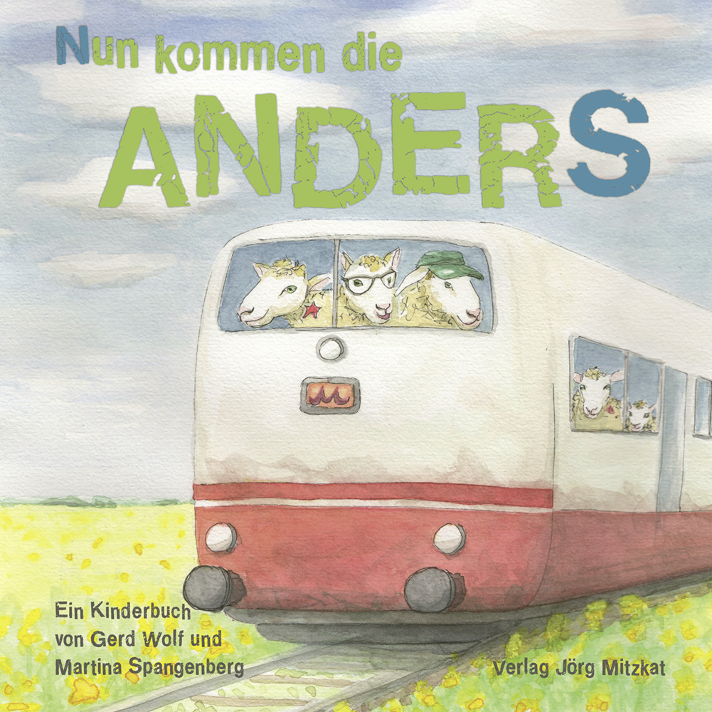 Cover: 9783959541268 | Nun kommen die Anders | Gerd Wolf | Buch | 48 S. | Deutsch | 2022