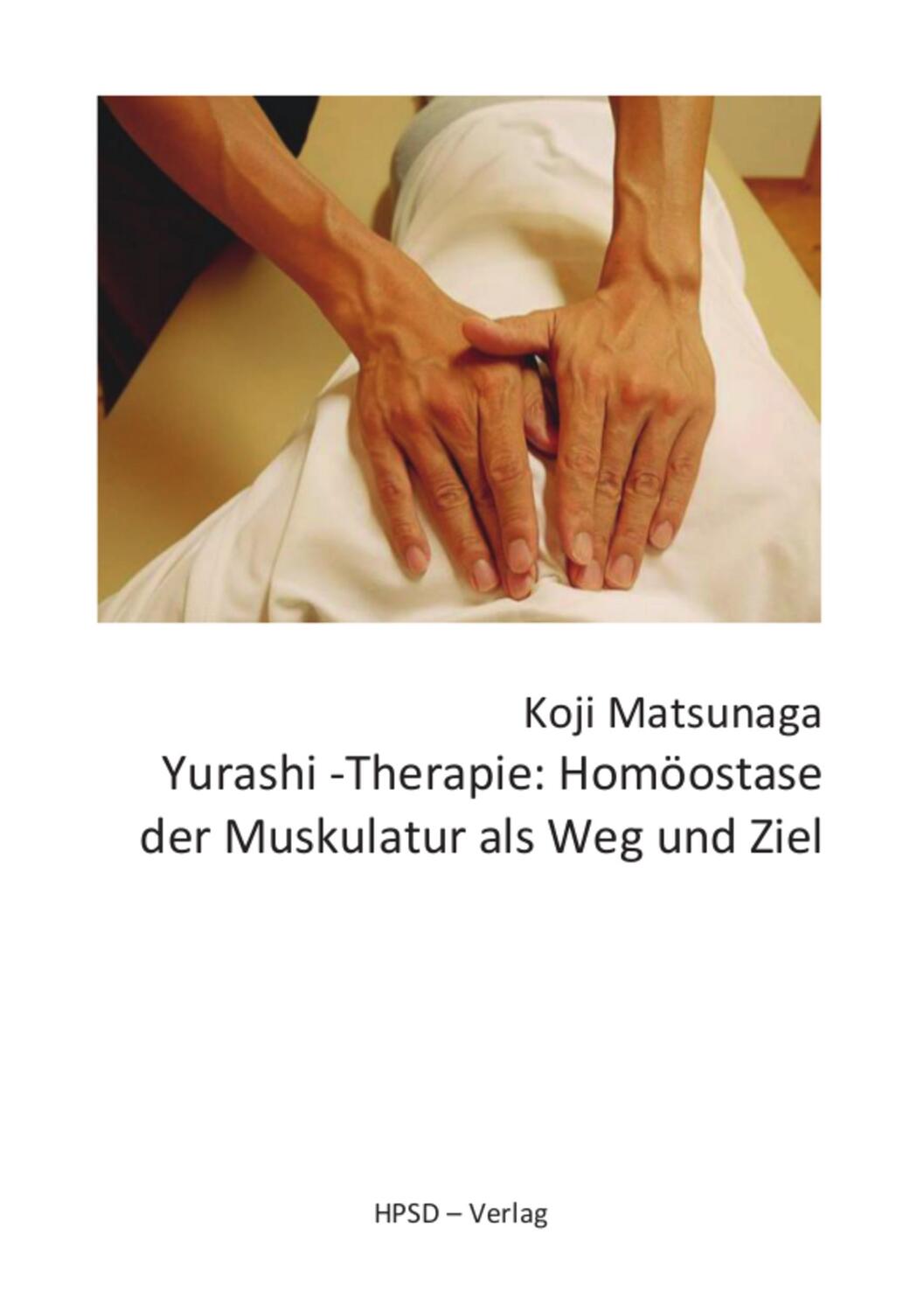 Cover: 9783944147062 | Yurashi-Therapie | Homöostase der Muskulatur als Weg und Ziel | Buch