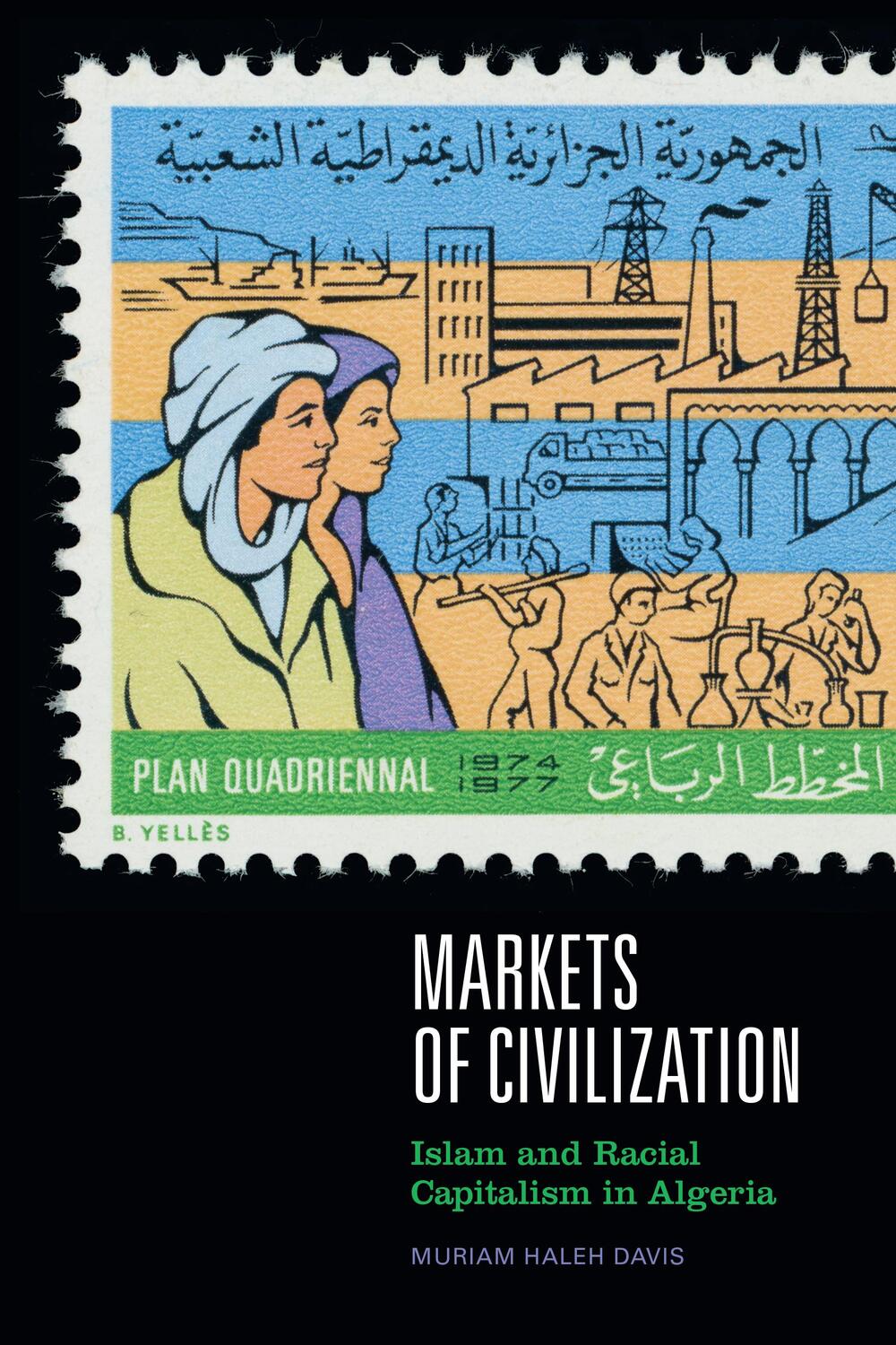 Cover: 9781478018506 | Markets of Civilization: Islam and Racial Capitalism in Algeria | Buch