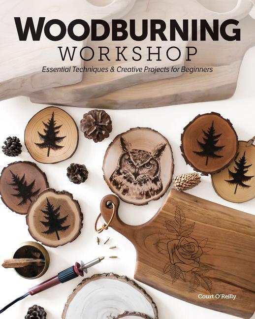 Cover: 9781644033159 | Woodburning Workshop: Essential Techniques &amp; Creative Projects for...
