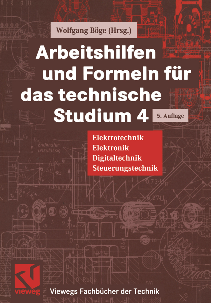 Cover: 9783528440039 | Arbeitshilfen und Formeln für das technische Studium | Wolfgang Böge