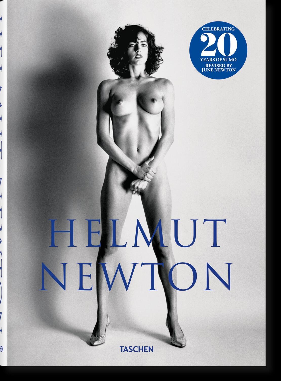 Cover: 9783836578196 | Helmut Newton. SUMO. 20th Anniversary Edition | June Newton | Buch