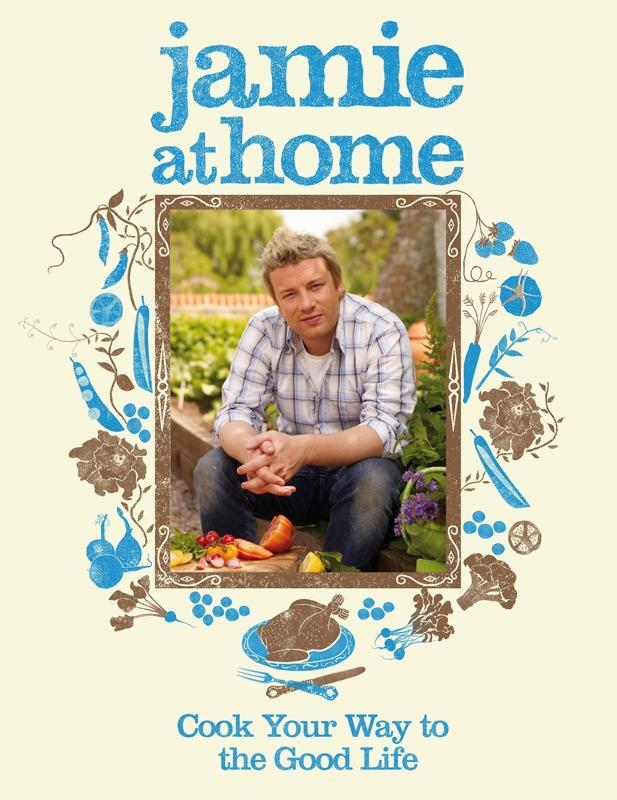 Cover: 9780718152437 | Jamie at Home | Cook Your Way to the Good Life | Jamie Oliver | Buch