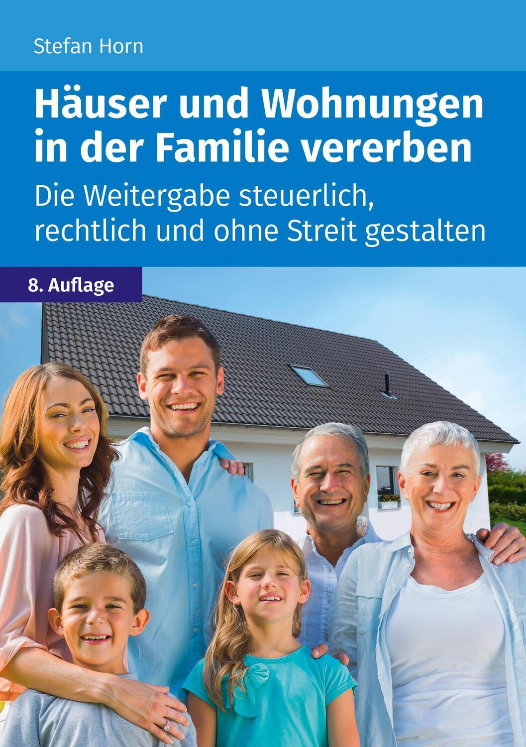 Cover: 9783965332676 | Häuser und Wohnungen in der Familie vererben | Stefan Horn | Buch