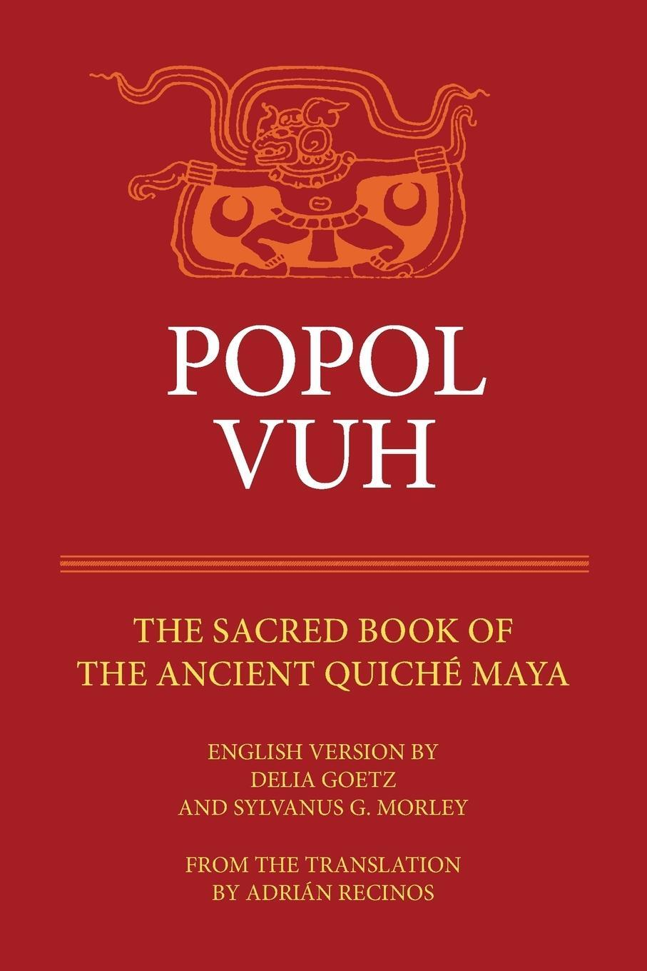 Cover: 9780806122663 | Popol Vuh | The Sacred Book of the Ancient Quiche Maya | Recinos