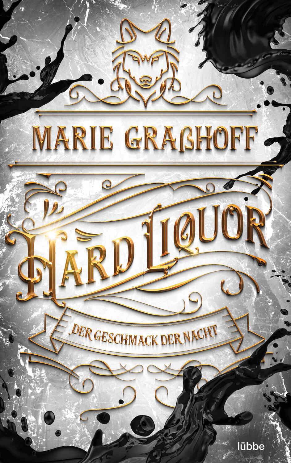 Cover: 9783404185108 | Hard Liquor - Der Geschmack der Nacht | Marie Graßhoff | Taschenbuch