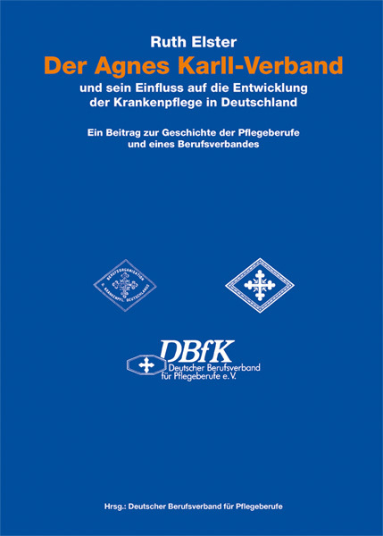 Cover: 9783933050489 | Der Agnes Karll-Verband und sein Einfluss auf die Entwicklung der...