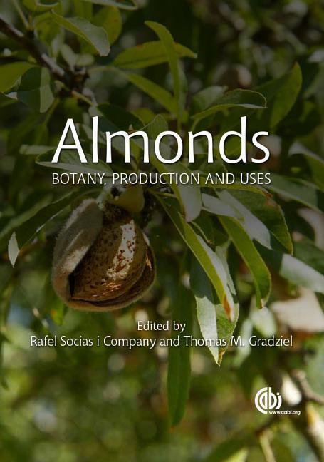 Cover: 9781780643540 | Almonds: Botany, Production and Uses | Rafel Socias I. Company (u. a.)